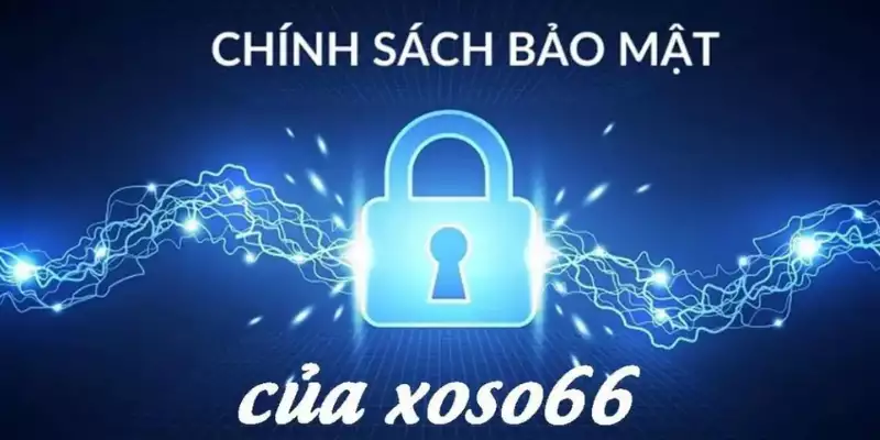 Chính sách bảo mật quy định thời gian lưu trữ dữ liệu